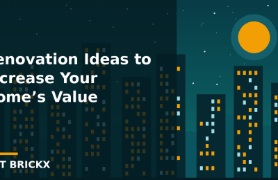 Renovation Ideas to Increase Your Home’s Value